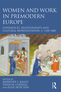 Cover image: Women and Work in Premodern Europe 1st edition 9781032401874
