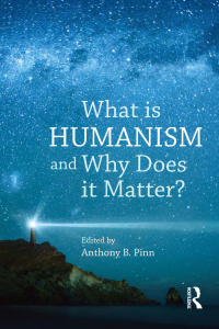 Omslagafbeelding: What is Humanism and Why Does it Matter? 1st edition 9781908049636