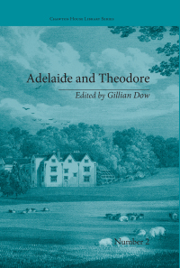 صورة الغلاف: Adelaide and Theodore 1st edition 9781138235946