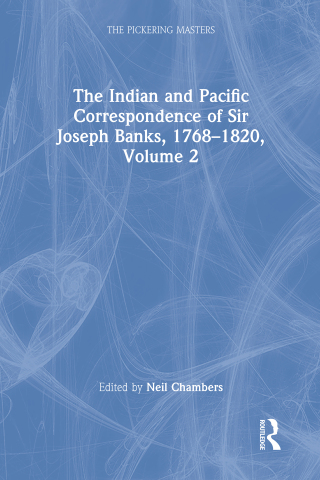 Titelbild: The Indian and Pacific Correspondence of Sir Joseph Banks, 1768–1820, Volume 2 1st edition 9781851968367