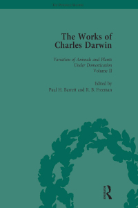 Immagine di copertina: The Works of Charles Darwin: Vol 20: The Variation of Animals and Plants under Domestication (, 1875, Vol II) 1st edition 9781851963102