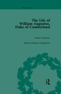 Cover image: The Life of William Augustus, Duke of Cumberland 1st edition 9781138113060