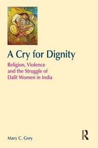 Omslagafbeelding: A Cry for Dignity 1st edition 9781845536053