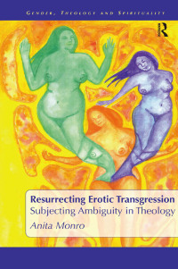 Immagine di copertina: Resurrecting Erotic Transgression 1st edition 9781845531041