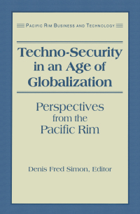 Imagen de portada: Techno-Security in an Age of Globalization 1st edition 9781563246722