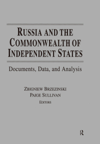 Cover image: Russia and the Commonwealth of Independent States 1st edition 9781563246371