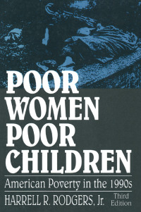 Cover image: Poor Women, Poor Children 3rd edition 9781563246081