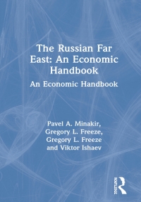 Imagen de portada: The Russian Far East: An Economic Handbook 1st edition 9781563244568