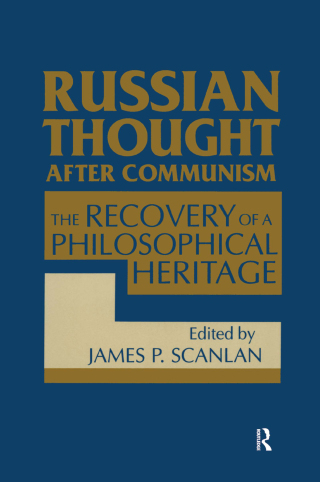 Immagine di copertina: Russian Thought After Communism: The Rediscovery of a Philosophical Heritage 1st edition 9781563243899