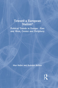 صورة الغلاف: Toward a European Nation? 1st edition 9781563243851