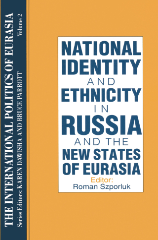 Cover image: The International Politics of Eurasia: v. 2: The Influence of National Identity 1st edition 9781563243554
