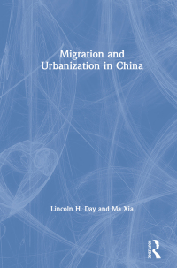 Cover image: Migration and Urbanization in China 1st edition 9781563243387