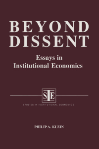 Cover image: Beyond Dissent: Essays in Institutional Economics 1st edition 9781563243226