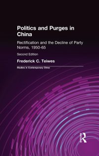 Imagen de portada: Politics and Purges in China 2nd edition 9781563242267