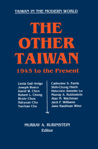 Cover image: The Other Taiwan, 1945-92 1st edition 9781563241932