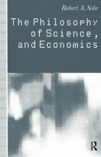 Cover image: The Philosophy of Science and Economics 1st edition 9780873328999