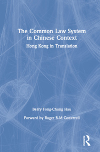 Cover image: The Common Law System in Chinese Context 1st edition 9780873328456