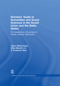 Cover image: Scholars' Guide to Humanities and Social Sciences in the Soviet Union and the Baltic States 2nd edition 9780873328319