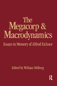 Imagen de portada: The Megacorp and Macrodynamics 1st edition 9780873327824