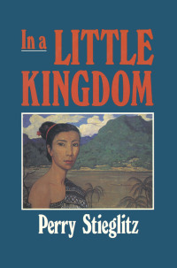 Cover image: In a Little Kingdom 1st edition 9780873326179