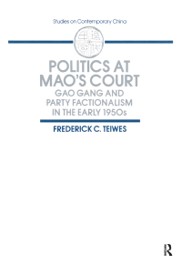 Imagen de portada: Politics at Mao's Court 1st edition 9780873327091