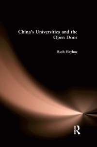 Omslagafbeelding: China's Universities and the Open Door 1st edition 9780873325011