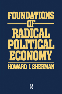 Cover image: Foundations of Radical Political Economy 1st edition 9780873324311
