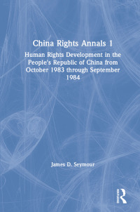 Immagine di copertina: China Rights Annals 1st edition 9780873323208