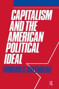 Imagen de portada: Capitalism and the American Political Ideal 1st edition 9780873322928
