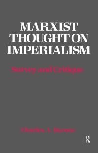 Cover image: Marxist Thought on Imperialism 1st edition 9780873322911