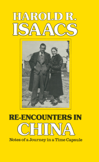 Cover image: Re-encounters in China 1st edition 9780873322898