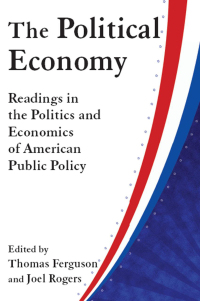 Titelbild: The Political Economy: Readings in the Politics and Economics of American Public Policy 1st edition 9780873322768