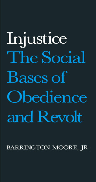 Titelbild: Injustice: The Social Bases of Obedience and Revolt 1st edition 9780873321143