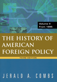 Omslagafbeelding: History of American Foreign Policy, Volume 2 3rd edition 9780765620569