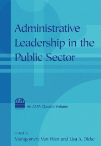 表紙画像: Administrative Leadership in the Public Sector 1st edition 9780765613486