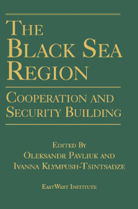 Cover image: The Black Sea Region 1st edition 9780765612250
