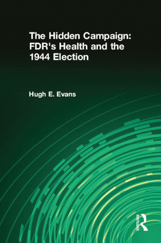 Cover image: The Hidden Campaign 1st edition 9780765608550