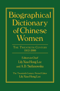 表紙画像: Biographical Dictionary of Chinese Women: v. 2: Twentieth Century 1st edition 9780765607980