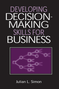 صورة الغلاف: Developing Decision-Making Skills for Business 1st edition 9780765606761