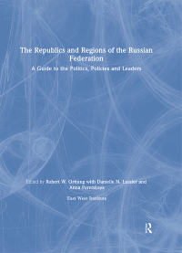 Cover image: The Republics and Regions of the Russian Federation: A Guide to the Politics, Policies and Leaders 1st edition 9780765605597