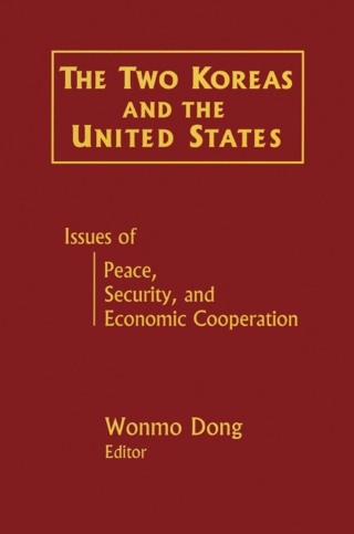 Imagen de portada: The Two Koreas and the United States 1st edition 9780765605344