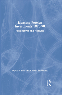 Cover image: Japanese Foreign Investments, 1970-98 1st edition 9780765605023