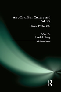 Cover image: Afro-Brazilian Culture and Politics 1st edition 9780765602251