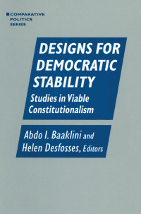 Cover image: Designs for Democratic Stability 1st edition 9780765600516