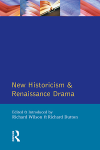 Imagen de portada: New Historicism and Renaissance Drama 1st edition 9781138164598