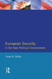 Omslagafbeelding: European Security in the New Political Environment 1st edition 9780582244030