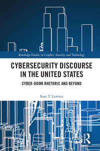 Imagen de portada: Cybersecurity Discourse in the United States 1st edition 9781032082769