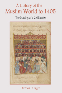 Cover image: A History of the Muslim World to 1405 1st edition 9780130983893