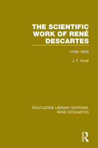 Cover image: The Scientific Work of René Descartes 1st edition 9781138699892