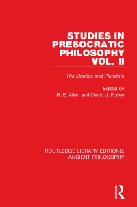 Cover image: Studies in Presocratic Philosophy Volume 2 1st edition 9781138201569
